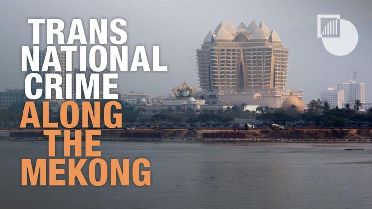 Crimine transazionale sulle rive del Mekong.